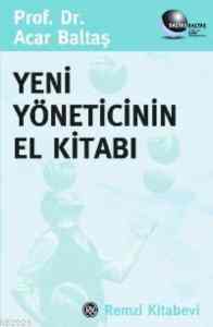 Yeni Yöneticinin El Kitabı