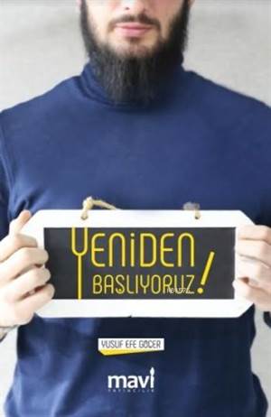 Yeniden Başlıyoruz