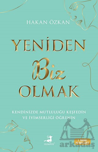 Yeniden Biz Olmak