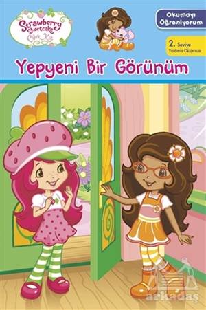 Yepyeni Bir Görünüm - Çilek Kız