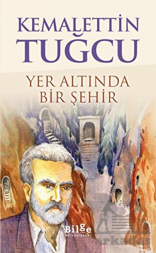 Yer Altında Bir Şehir