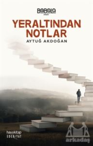 Yeraltından Notlar