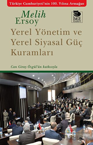 Yerel Yönetim Ve Yerel Siyasal Güç Kuramları