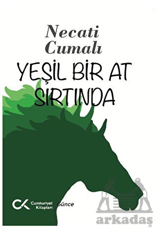 Yeşil Bir At Sırtında