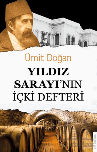 Yıldız Sarayı'nın İçki Defteri