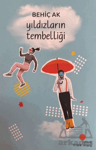 Yıldızların Tembelliği