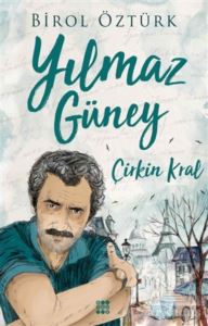 Yılmaz Güney - Çirkin Kral