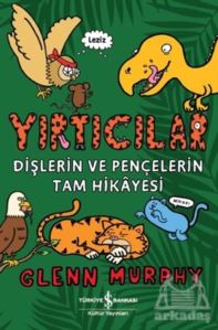 Yırtıcılar - Dişlerin Ve Pençelerin Tam Hikayesi