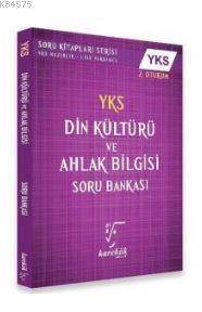 YKS Din Kültürü ve Ahlak Bilgisi Soru Bankası 2.Oturum