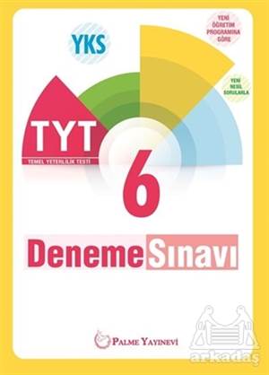 YKS TYT 6 Deneme Sınavı