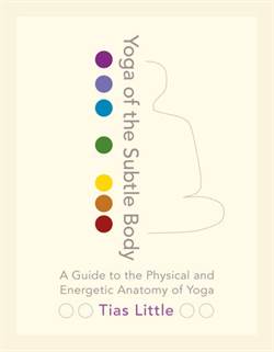 Yoga of the Subtle Body