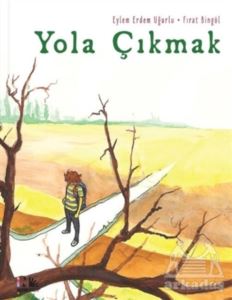 Yola Çıkmak