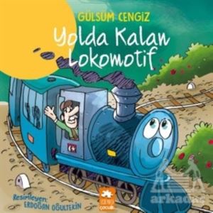 Yolda Kalan Lokomotif