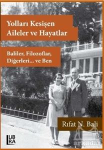 Yolları Kesişen Aileler Ve Hayatlar