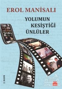 Yolumun Kesiştiği Ünlüler