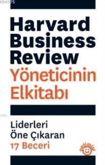 Yöneticinin El Kitabı; Liderleri Öne Çıkaran 17 Beceri