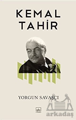 Yorgun Savaşçı; Bütün Yapıtları 5