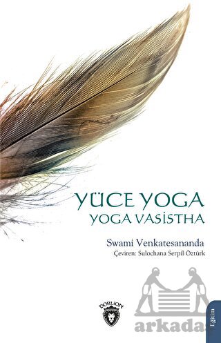 Yüce Yoga - Yoga Vasistha