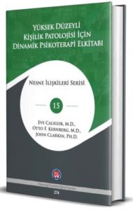 Yüksek Düzeyli Kişilik Patolojisi Için Dinamik Psikoterapi El Kitabı