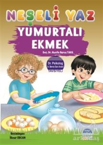 Yumurtalı Ekmek - Neşeli Yaz