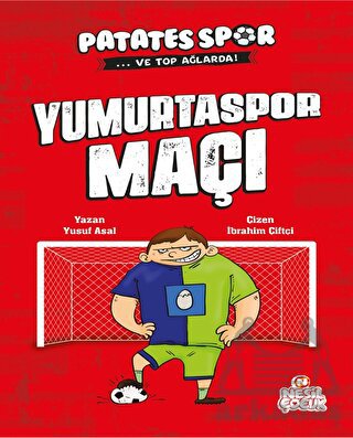 Yumurtaspor Maçı - Patatesspor Ve Top Ağlarda