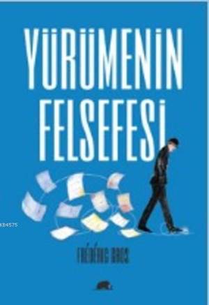 Yürümenin Felsefesi