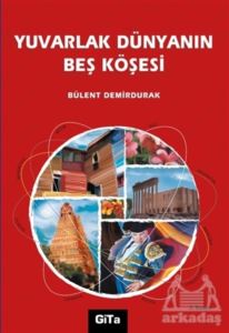 Yuvarlak Dünyanın Beş Köşesi