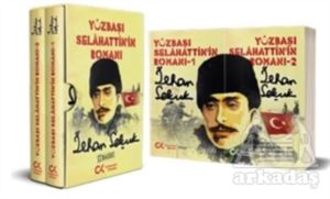 Yüzbaşı Selahattin’İn Romanı (2 Cilt Takım)