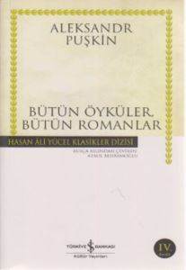 Yüzbaşının Kızı; Bütün Öyküler, Bütün Romanlar