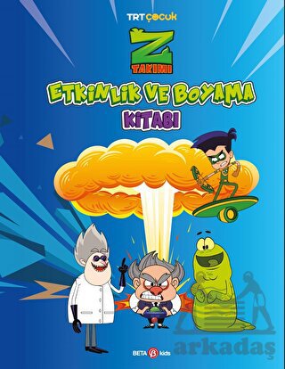 Z Takımı Etkinlik Ve Boyama Kitabı 3