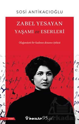 Zabel Yesayan Yaşamı ve Eserleri