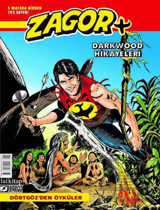 Zagor Darkwood Hikayeleri Sayı: 1