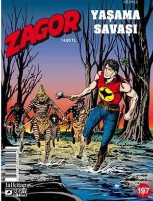 Zagor Sayı 197 - Yaşama Savaşı