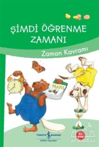 Zaman Kavramı - Şimdi Öğrenme Zamanı