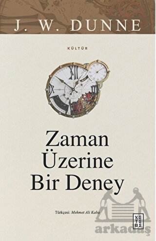 Zaman Üzerine Bir Deney