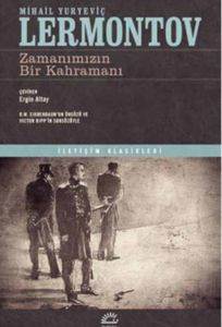 Zamanımızın Bir Kahramanı