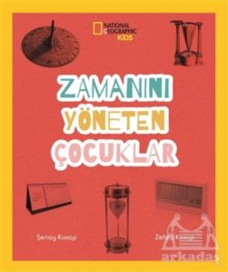 Zamanını Yöneten Çocuklar - National Geographic Kids