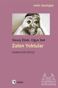 Zaten Yoktular