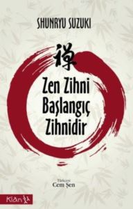 Zen Zihni Başlangıç Zihnidir