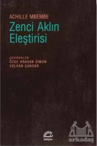 Zenci Aklın Eleştirisi