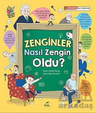 Zenginler Nasıl Zengin Oldu?