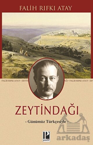 Zeytindağı - Günümüz Türkçesiyle