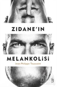 Zidane'in Melankolisi