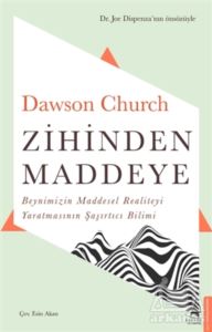 Zihinden Maddeye