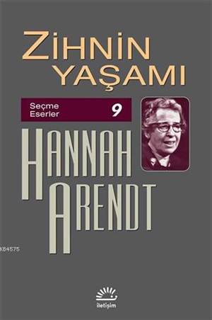 Zihnim Yaşamı; Seçme Eserler 9