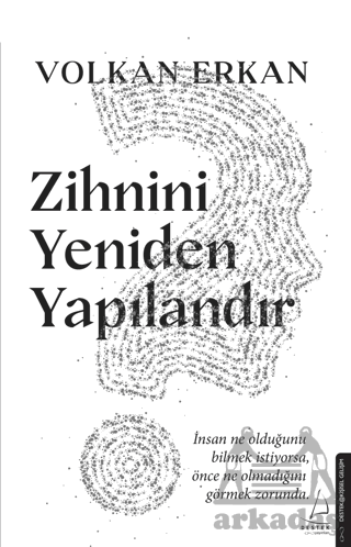 Zihnini Yeniden Yapılandır