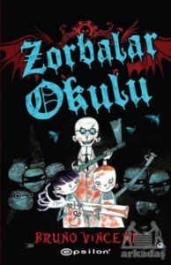 Zorbalar Okulu