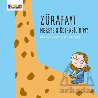 Zürafayı Nereye Sığdırabilirim?