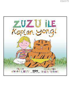 Zuzu İle Kaplan Yongi